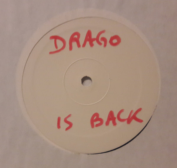 Drago (19) - Drago Is Back