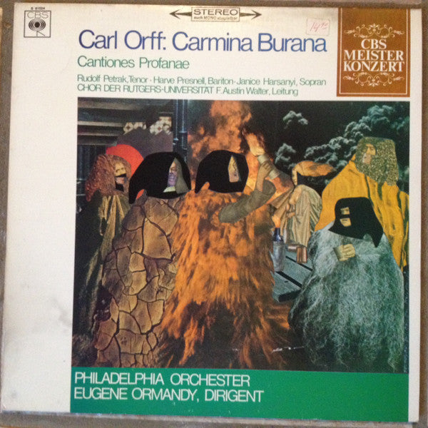 Carl Orff - The Philadelphia Orchestra, Eugene Ormandy, Janice Harsanyi / Rudolf Petrak / Harve Presnell, The Rutgers University Choir, F. Austin Walter - Carmina Burana / Cantiones Profanae