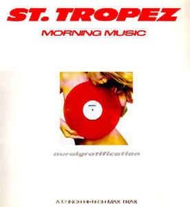 Saint Tropez - Morning Music