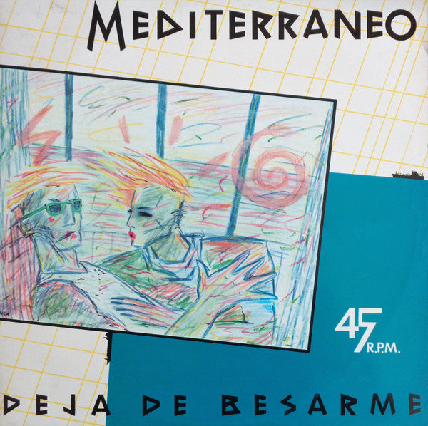 Mediterraneo (2) - Deja De Besarme