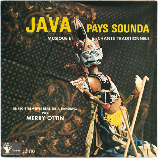 Various - Java - Pays Sounda - Musique Et Chants Traditionnels