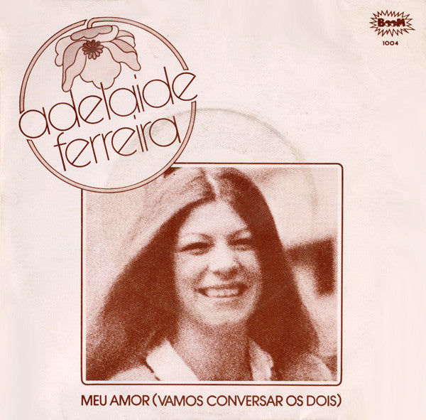 Adelaide Ferreira - Meu Amor (Vamos Conversar Os Dois)