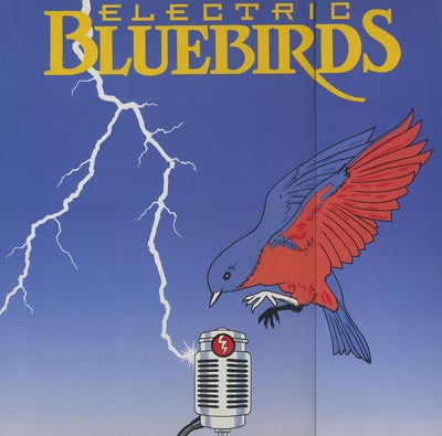Electric Bluebirds - Electric Bluebirds