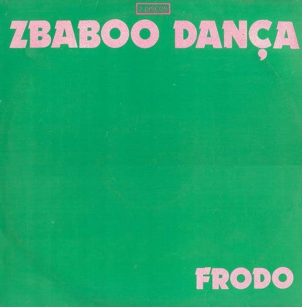 Frodo (4) - Zbaboo Dança
