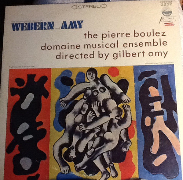 Anton Webern / Gilbert Amy - Orchestre Du Domaine Musical Directed By Gilbert Amy - The Avant-Garde Music Of Webern And Amy