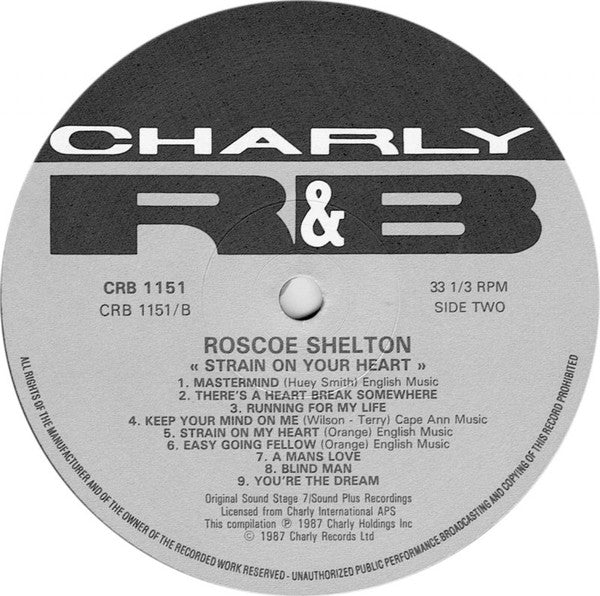 Roscoe Shelton - Strain On Your Heart