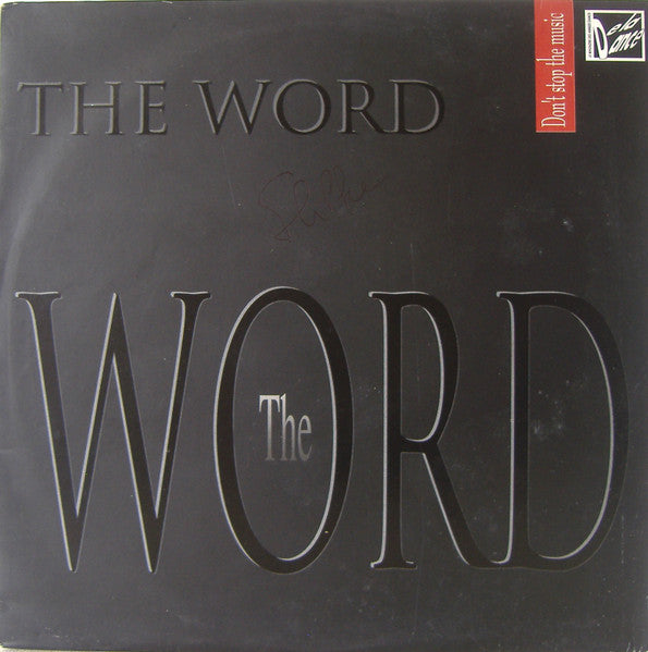 The Word - Don't Stop The Music