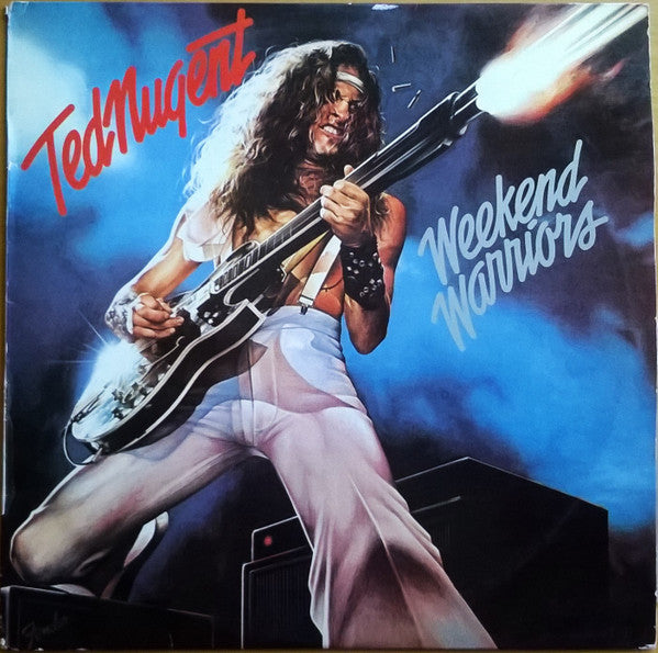 Ted Nugent - Weekend Warriors