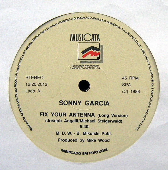 Sonny Garcia - Fix Your Antenna