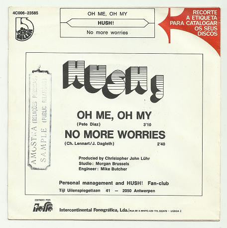 Hush (13) - Oh Me, Oh My