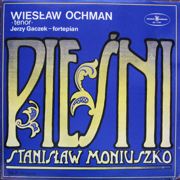 Stanisław Moniuszko, Wiesław Ochman, Jerzy Gaczek - Pieśni - Songs