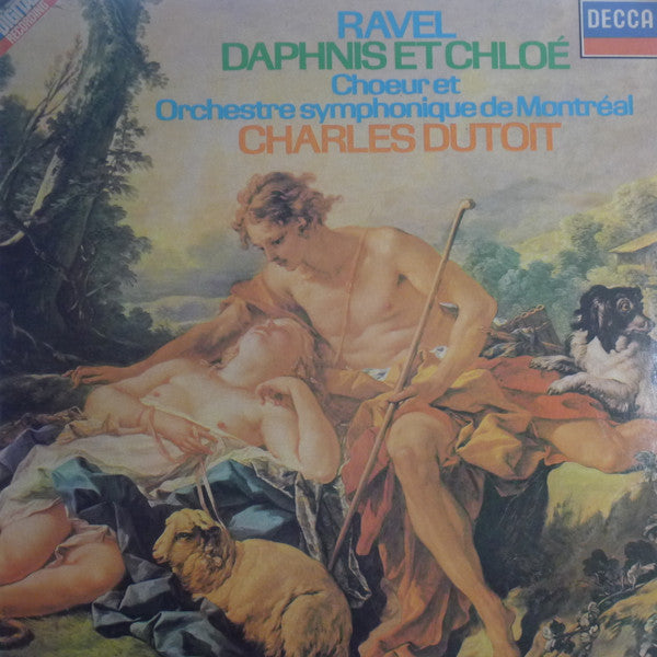 Maurice Ravel, Chœur De L'Orchestre Symphonique De Montréal Et Orchestre Symphonique De Montréal, Charles Dutoit - Daphnis Et Chloé