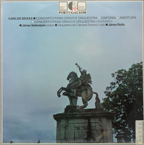 Carlos Seixas - Concerto Para Cravo E Orquestra - Sinfonia - Abertura - Concerto Para Cravo E Orquestra (Anónimo)
