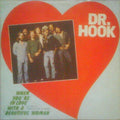 Dr. Hook - When You're In Love With A Beautiful Woman