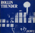Rollin Thunder - Howl