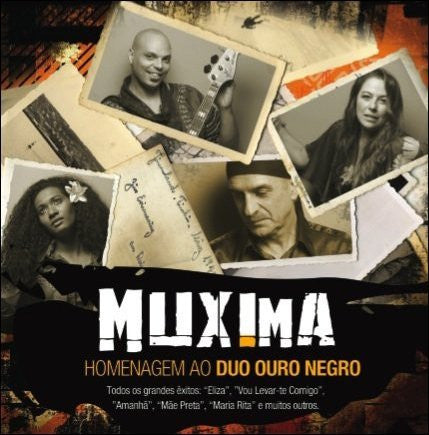 Muxima - Homenagem Ao Duo Ouro Negro