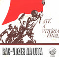 Grupo de Acção Cultural - Até À Vitória Final