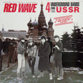 Various - Red Wave: 4 Underground Bands From The USSR