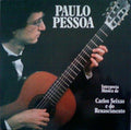 Paulo Pessoa - Interpreta Música De Carlos Seixas E Do Renascimento