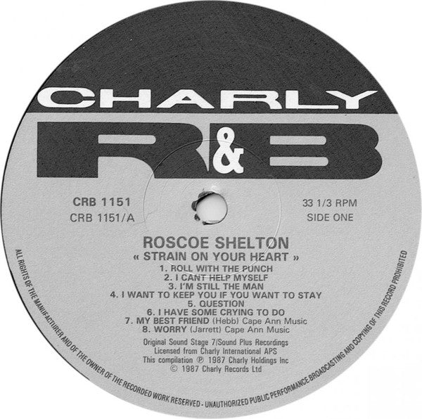 Roscoe Shelton - Strain On Your Heart