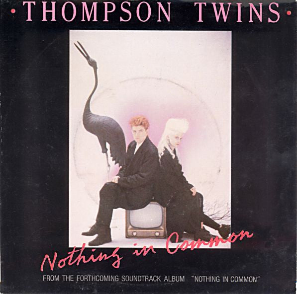 Thompson Twins - Nothing In Common
