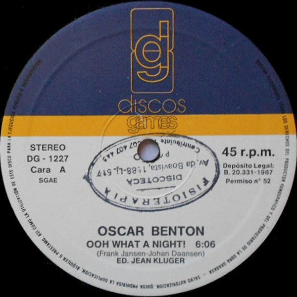Oscar Benton - Ooh What A Night !