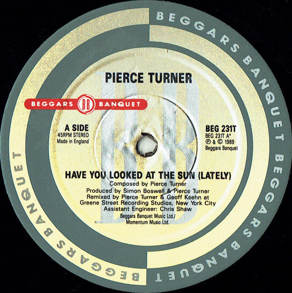 Pierce Turner - Have You Looked At The Sun (Lately)