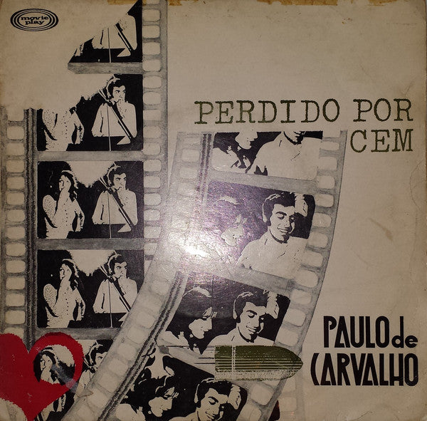 Paulo De Carvalho - Perdido Por Cem