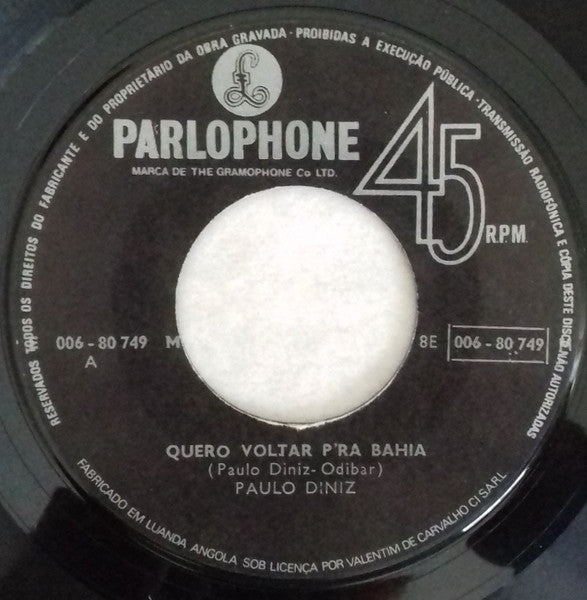 Paulo Diniz - Quero Voltar P'ra Bahia / Ponha Um Arco-Iris Na Sua Moringa