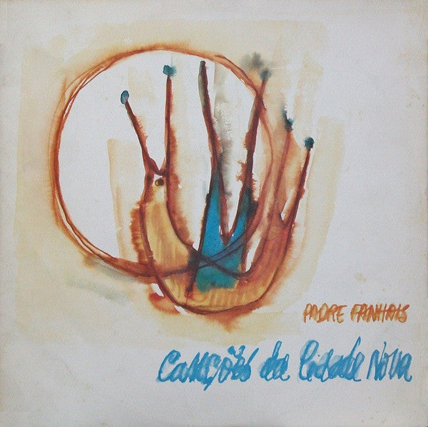 Francisco Fanhais - Canções Da Cidade Nova