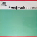 M DJ M.A.D. - R.E.S.P.E.C.T.