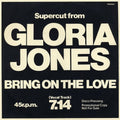 Gloria Jones / Gonzalez - Bring On The Love / Carnival