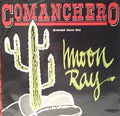Raggio Di Luna - Comanchero (Extended Dance Mix/Dub Mix)