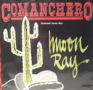 Raggio Di Luna - Comanchero (Extended Dance Mix/Dub Mix)