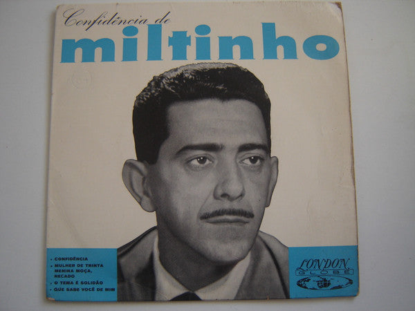 Miltinho - Confidência De Miltinho