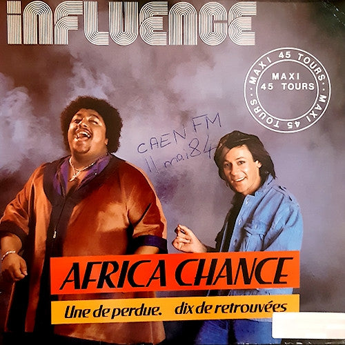 Influence (4) - Africa Chance / Une De Perdue, Dix De Retrouvées
