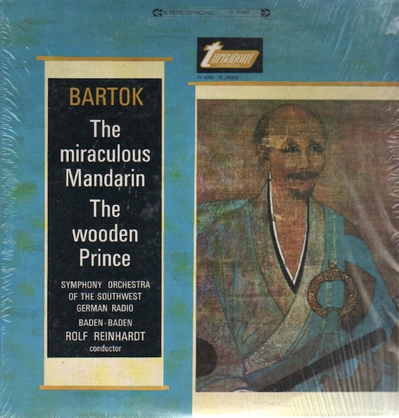 Béla Bartók, Südwestfunkorchester Baden-Baden, Rolf Reinhardt - The Miraculous Mandarin / The Wooden Prince
