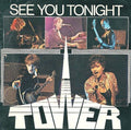 Tower (3) - See You Tonight