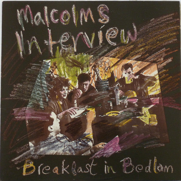 Malcolm's Interview - Breakfast In Bedlam