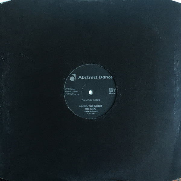 The Cool Notes - Spend The Night (Re-Mix)