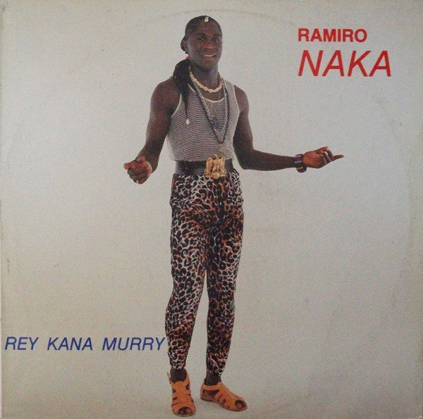 Ramiro Naka - Rey Kana Murry