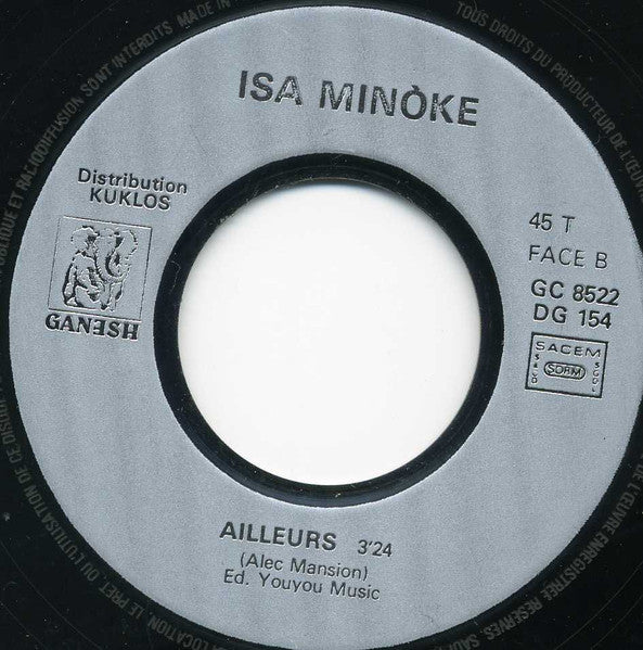 Isa Minoke - La Folie De La Ville / Ailleurs