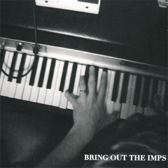 IMPS - Bring Out The Imps