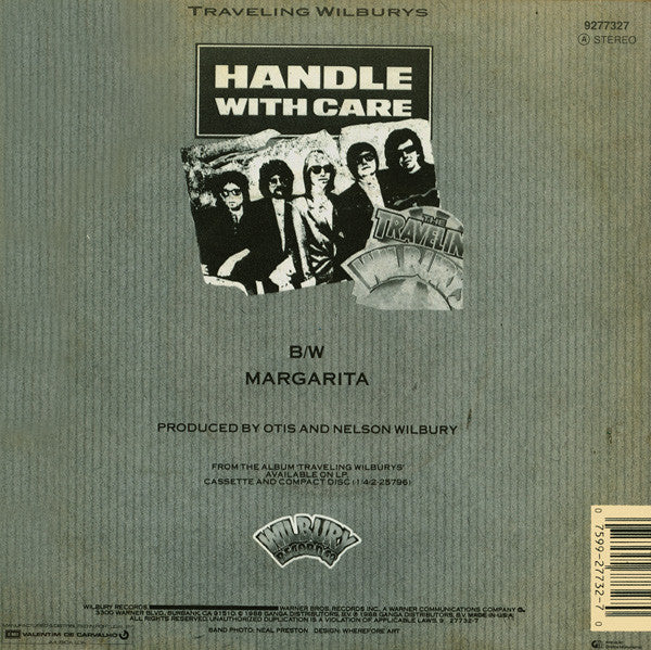 Traveling Wilburys - Handle With Care