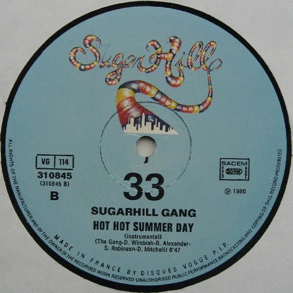Sugarhill Gang - Hot Hot Summer Day