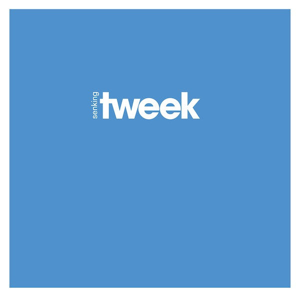 Senking - Tweek