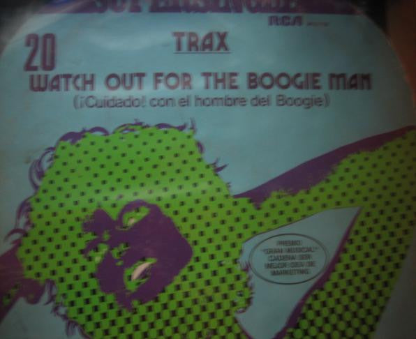Trax - Watch Out For The Boogie Man