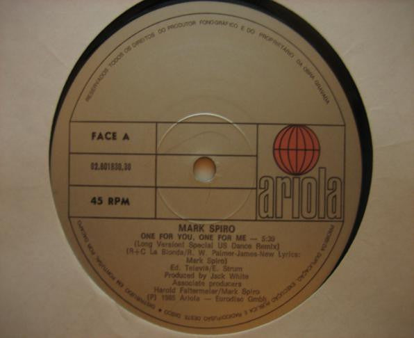 Mark Spiro - One For You, One For Me