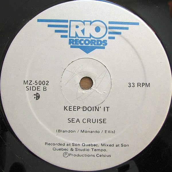 Sea Cruise - Medley / Keep Doin' It