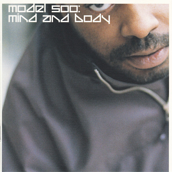 Model 500 - Mind And Body